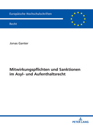 cover image of Mitwirkungspflichten und Sanktionen im Asyl- und Aufenthaltsrecht